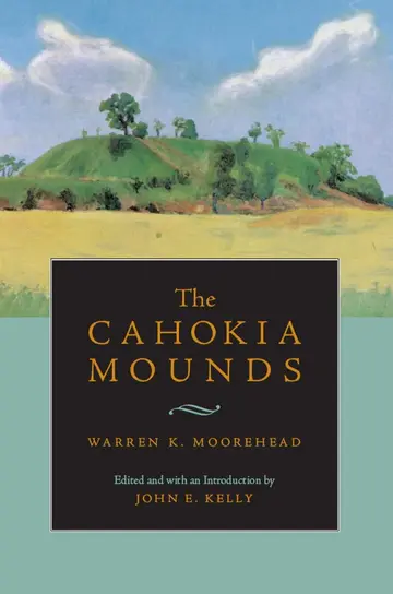 Cover of The Cahokia Mounds