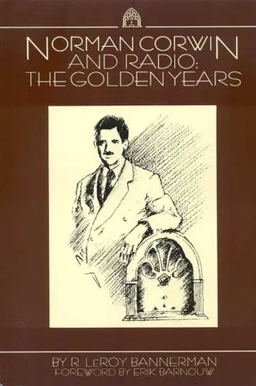 Cover of Norman Corwin and Radio