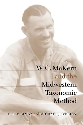 Cover of W.C.McKern and the Midwestern Taxonomic Method