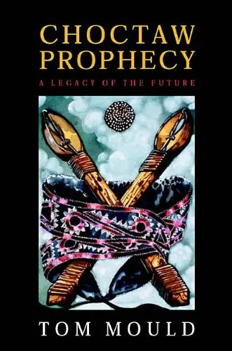 Cover of Choctaw Prophecy