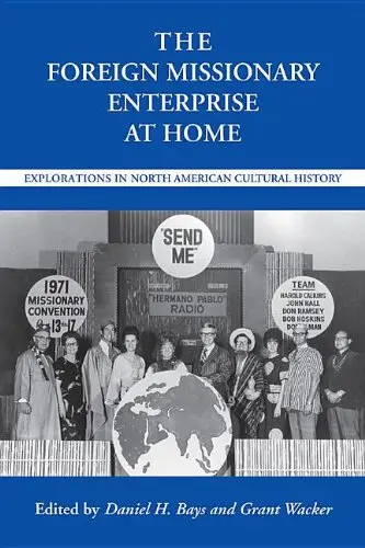 Cover of The Foreign Missionary Enterprise at Home