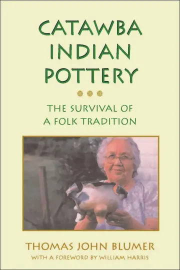 Cover of Catawba Indian Pottery