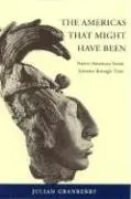 Cover of The Americas That Might Have Been