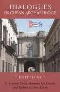 Cover of Dialogues in Cuban Archaeology