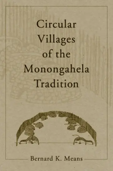 Cover of Circular Villages of the Monongahela Tradition