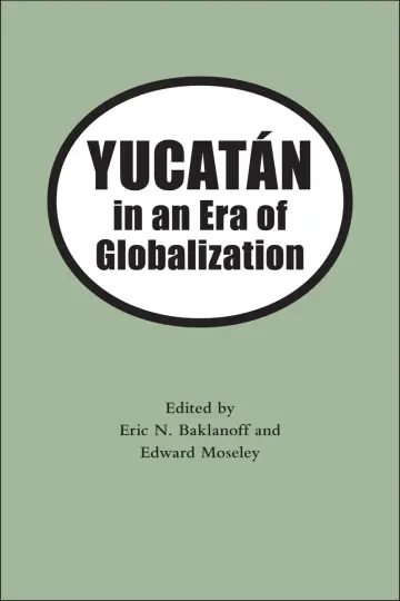 Cover of Yucatan in the Era of Globalization