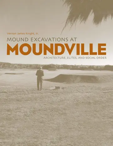 Cover of Mound Excavations at Moundville