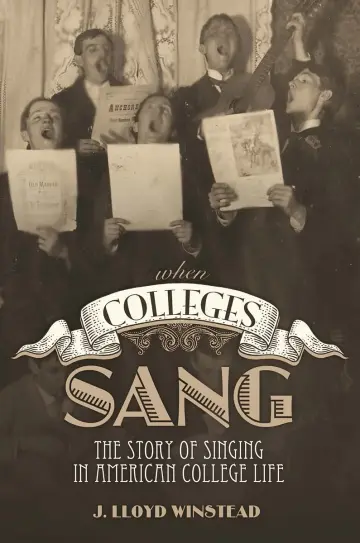 Cover of When Colleges Sang