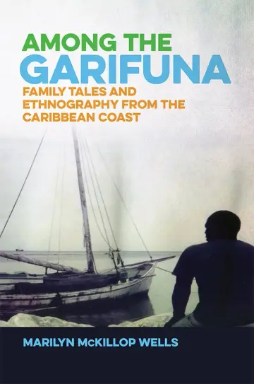 Cover of Among the Garifuna