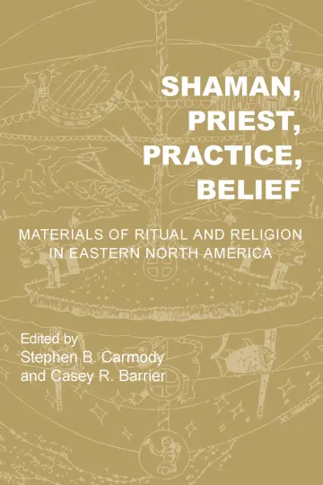 Cover of Shaman, Priest, Practice, Belief