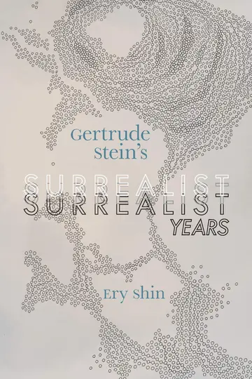 Cover of Gertrude Stein's Surrealist Years