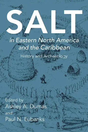 Cover of Salt in Eastern North America and the Caribbean