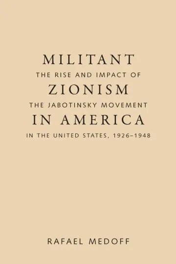 Cover of Militant Zionism in America