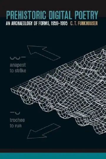 Cover of Prehistoric Digital Poetry