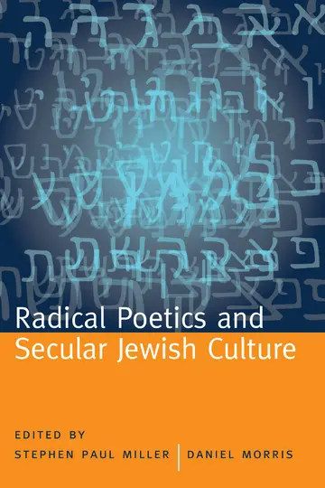 Cover of Radical Poetics and Secular Jewish Culture
