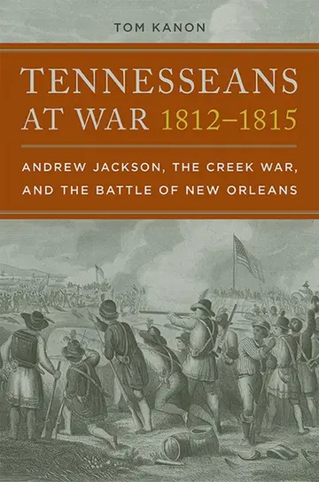 Cover of Tennesseans at War, 1812-1815