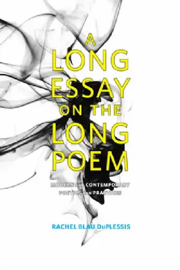 Cover of A Long Essay on the Long Poem