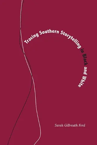 Cover of Tracing Southern Storytelling in Black and White