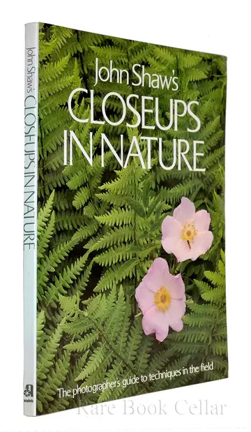Cover of John Shaw's Closeups in Nature