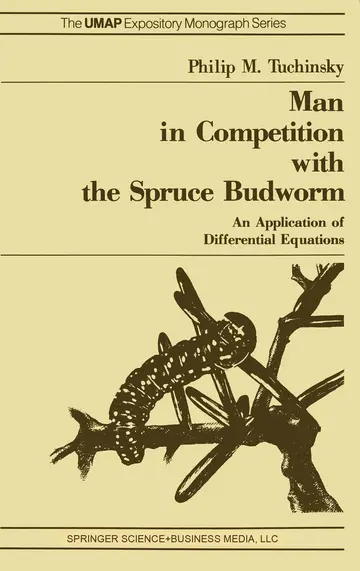 Cover of Man in Competition with the Spruce Budworm