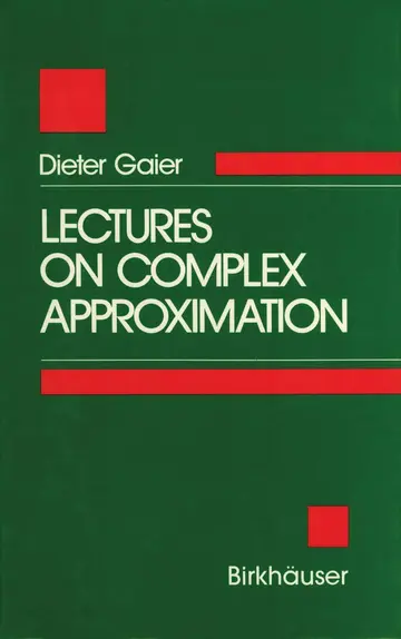 Cover of Lectures on Complex Approximation
