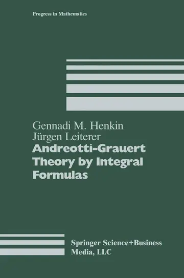 Cover of Andreotti-Grauert Theory by Integral Formulas