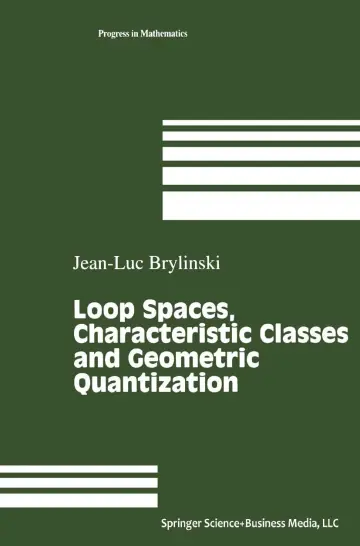 Cover of Loop Spaces, Characteristic Classes and Geometric Quantization