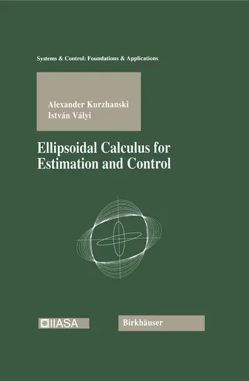 Cover of Ellipsoidal Calculus for Estimation and Control