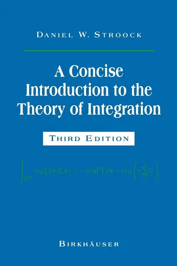 Cover of A Concise Introduction to the Theory of Integration