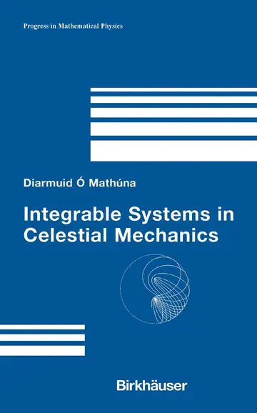 Cover of Integrable Systems in Celestial Mechanics
