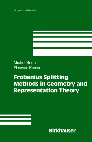 Cover of Frobenius Splitting Methods in Geometry and Representation Theory (hb)