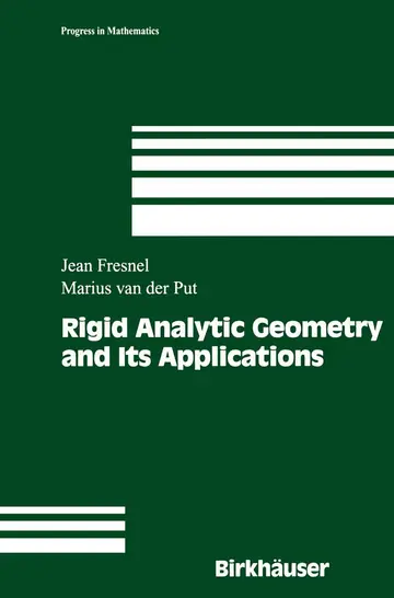 Cover of Rigid Analytic Geometry and Its Applications