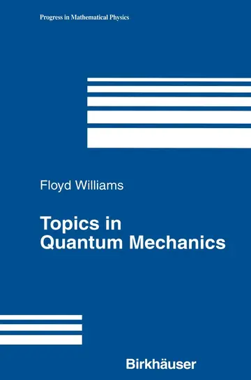 Cover of Topics in Quantum Mechanics