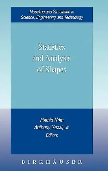 Cover of Statistics and Analysis of Shapes