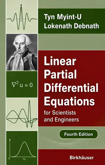 Cover of Linear Partial Differential Equations for Scientists and Engineers