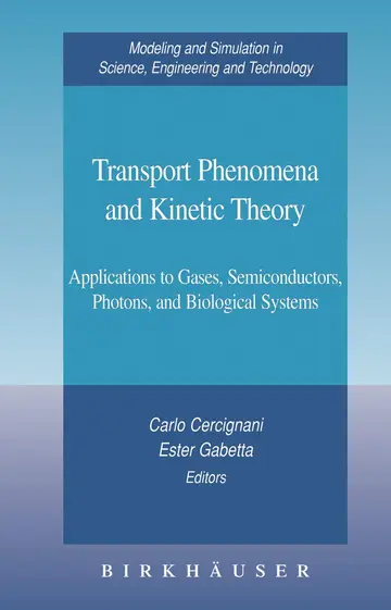 Cover of Transport Phenomena and Kinetic Theory