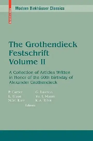 Cover of The Grothendieck Festschrift, Volume II