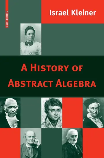 Cover of A History of Abstract Algebra