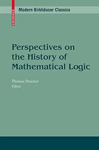 Cover of Perspectives on the History of Mathematical Logic