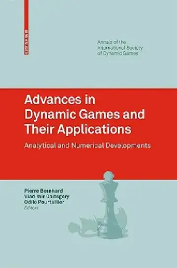 Cover of Advances in Dynamic Games and Their Applications