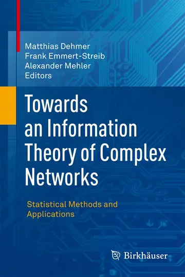 Cover of Towards an Information Theory of Complex Networks