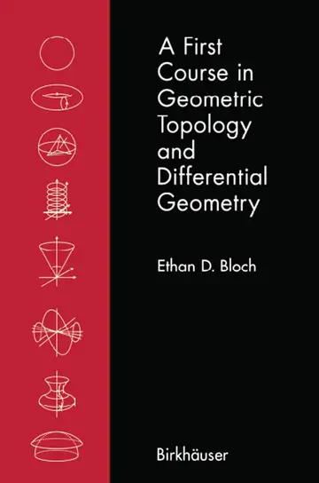 Cover of A First Course in Geometric Topology and Differential Geometry