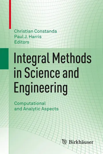 Cover of Integral Methods in Science and Engineering