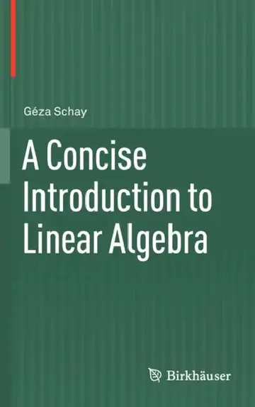 Cover of A Concise Introduction to Linear Algebra