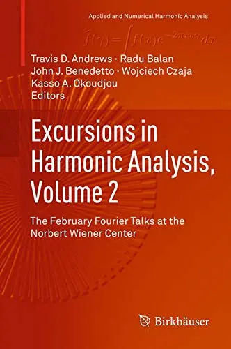 Cover of Excursions in Harmonic Analysis