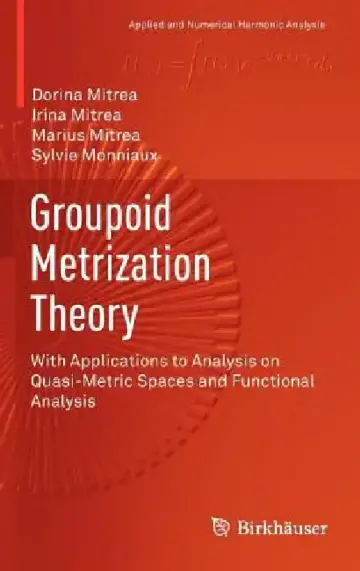 Cover of Groupoid Metrization Theory