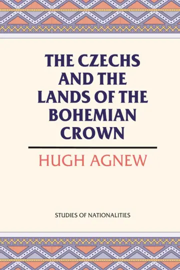 Cover of The Czechs and the Lands of the Bohemian Crown