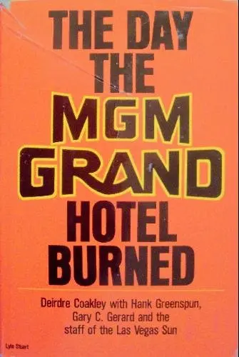 Cover of The Day the Mgm Grand Hotel Burned