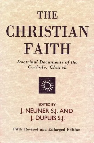 Cover of The Christian Faith in the Doctrinal Documents of the Catholic Church