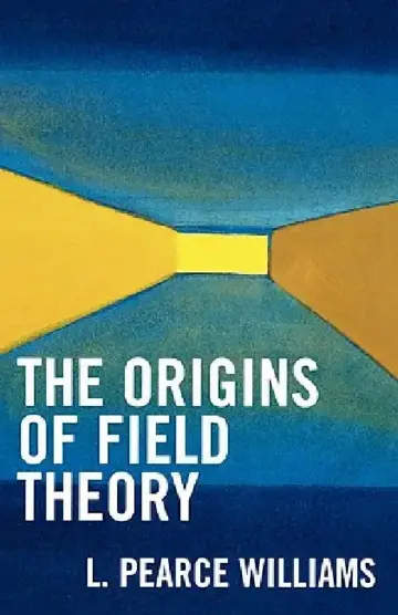 Cover of Origins of Field Theory